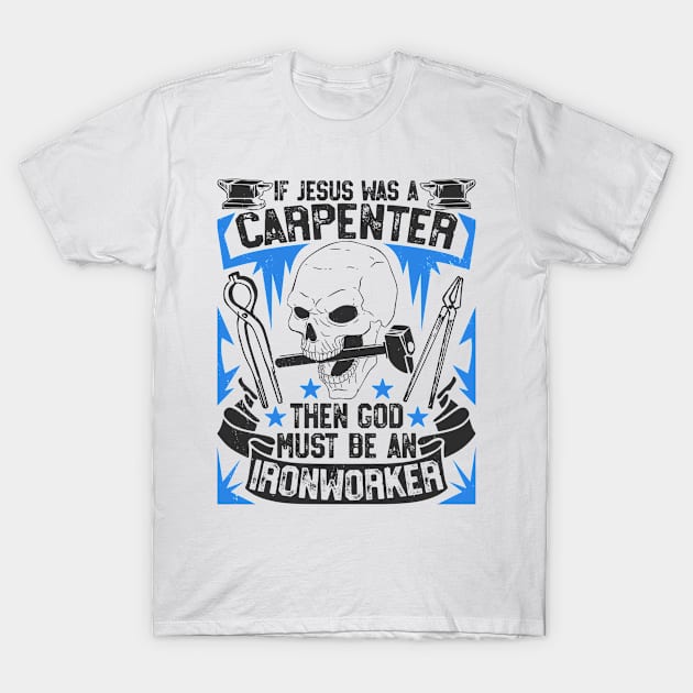 Craftsman Carpenter Ironworker Workshop Builder T-Shirt by Tom´s TeeStore